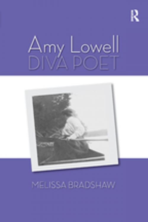 Cover of the book Amy Lowell, Diva Poet by Melissa Bradshaw, Taylor and Francis