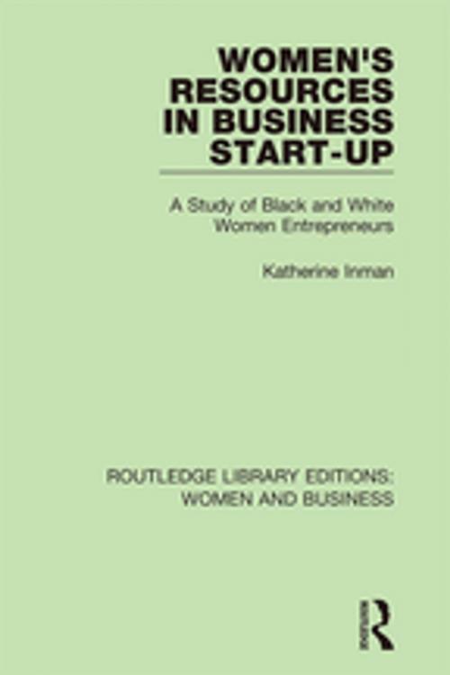 Cover of the book Women's Resources in Business Start-Up by Katherine Inman, Taylor and Francis