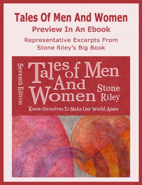 Cover of the book Tales of Men and Women Preview In an Ebook by Stone Riley, Lulu.com