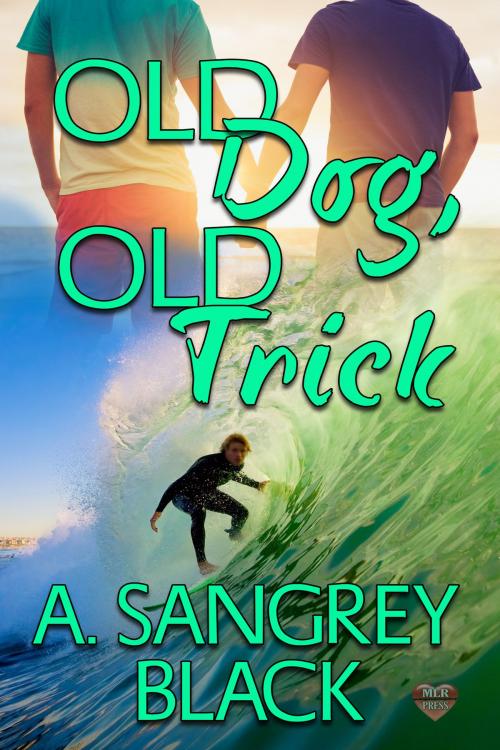 Cover of the book Old Dog, Old Trick by A.Sangrey Black, MLR Press