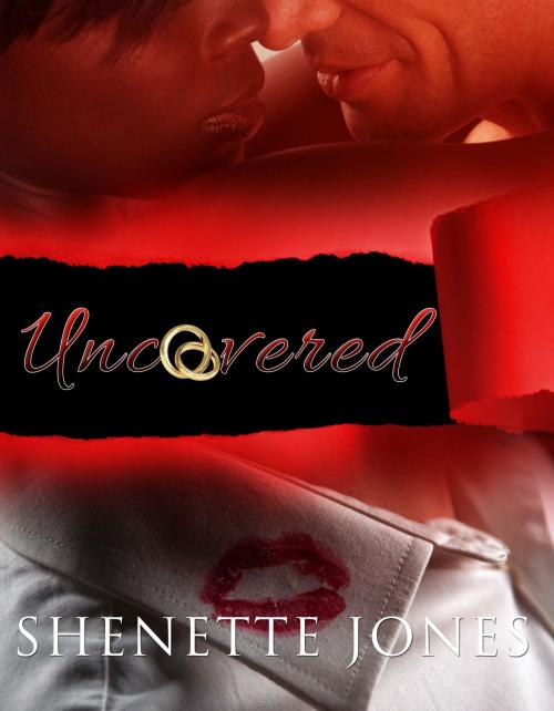 Cover of the book Uncovered by Shenette Jones, Pulse LLC