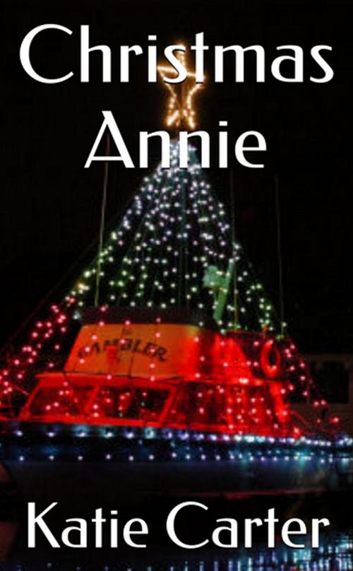 Cover of the book Christmas Annie by Katie Carter, Mary Baker