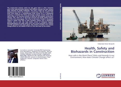 Cover of the book Health, safety and biohazards in construction by Chiemela Victor Amaechi, LAP Publishers