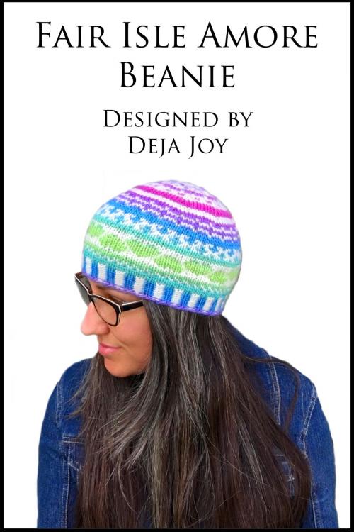 Cover of the book Fair Isle Amore Beanie by Deja Joy, Deja Joy