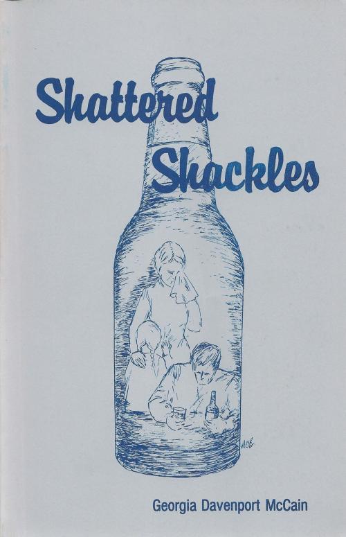 Cover of the book Shattered Shackles by Georgia McCain, Georgia McCain