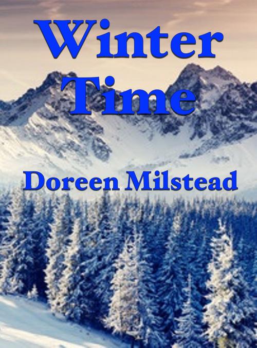 Cover of the book Winter Time by Doreen Milstead, Susan Hart