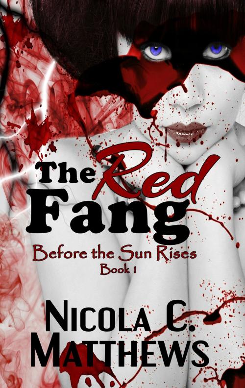 Cover of the book The Red Fang by Nicola C. Matthews, X-Isle United Press