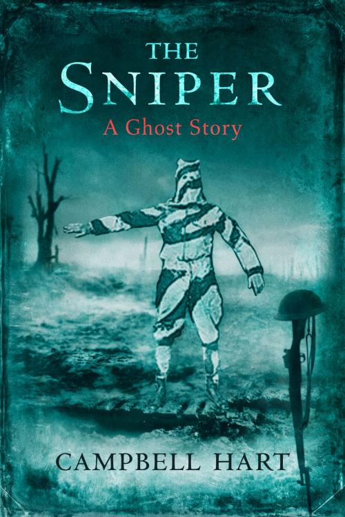 Cover of the book The Sniper by Campbell Hart, Campbell Hart