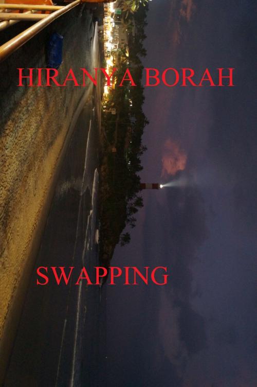 Cover of the book Swapping by Hiranya Borah, Hiranya Borah