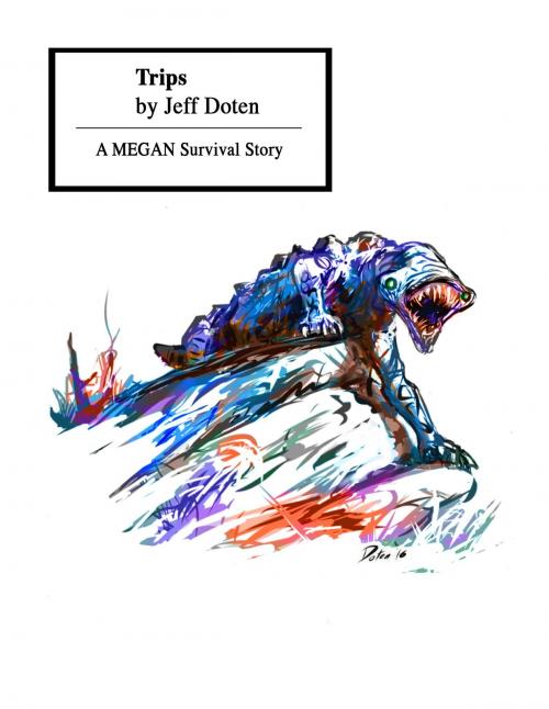 Cover of the book Trips by Jeff Doten, Reality Skimming Press