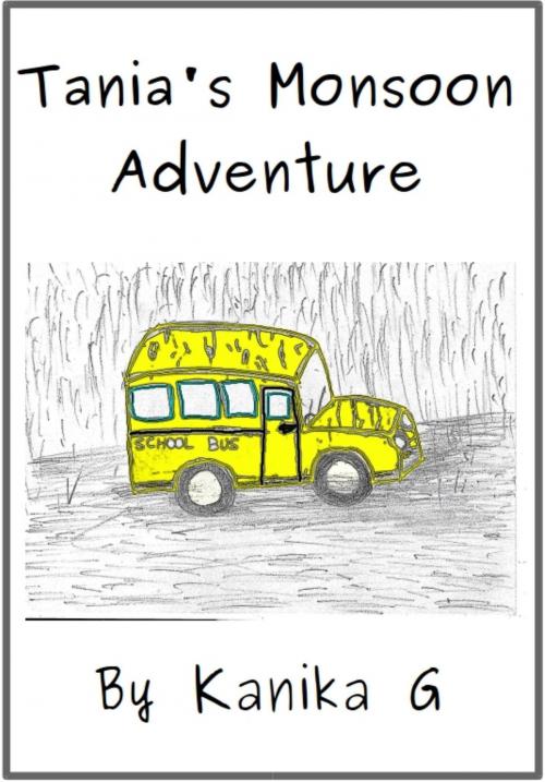 Cover of the book Tania's Monsoon Adventure by Kanika G, Kanika G