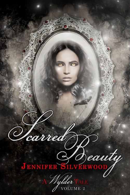 Cover of the book Scarred Beauty by Jennifer Silverwood, Jennifer Silverwood