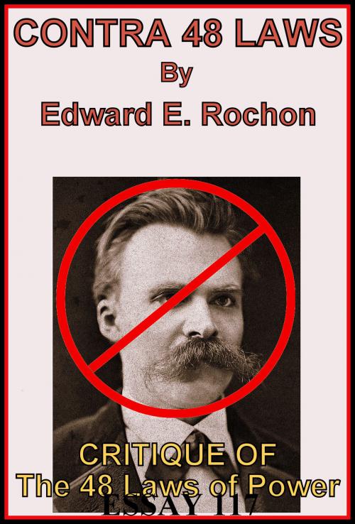 Cover of the book Contra 48 Laws by Edward E. Rochon, Edward E. Rochon