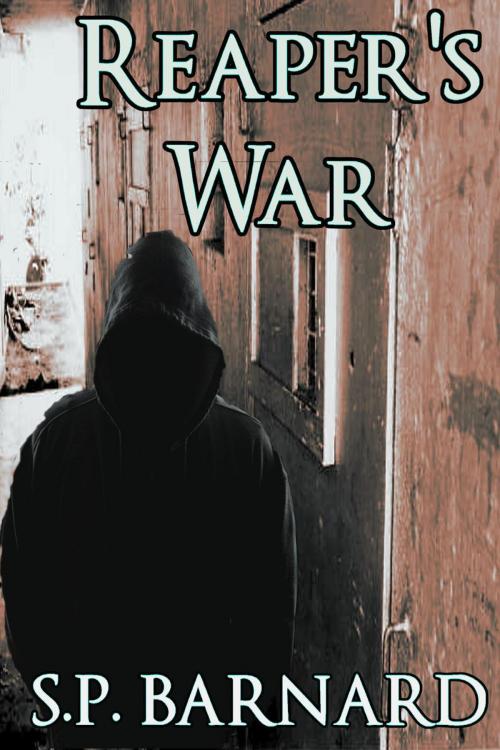 Cover of the book Reaper's War by S.P. Barnard, S.P. Barnard