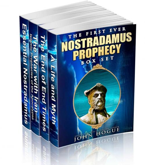 Cover of the book The First Ever Nostradamus Prophecy Box Set by John Hogue, HogueProphecy Publishing
