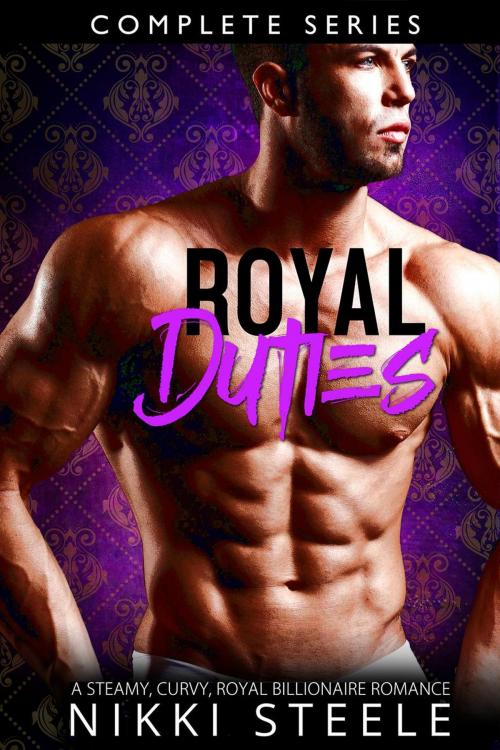Cover of the book Royal Duties - Box Set by Nikki Steele, NightVision Publishing