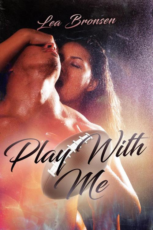 Cover of the book Play with Me by Lea Bronsen, Writers in Crime