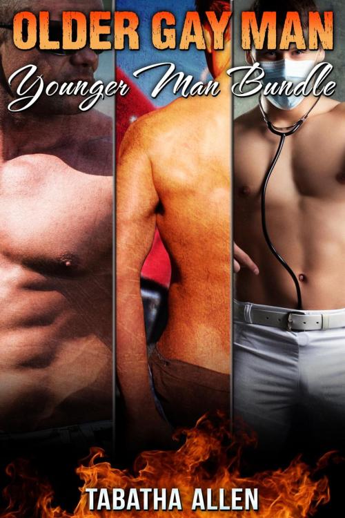 Cover of the book Older Gay Man Younger Man Bundle by Tabatha Allen, Tabatha Allen