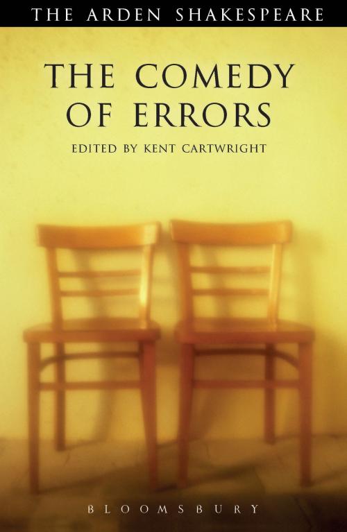 Cover of the book The Comedy of Errors by William Shakespeare, Bloomsbury Publishing