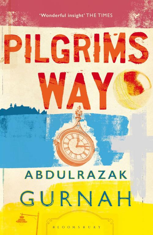 Cover of the book Pilgrims Way by Abdulrazak Gurnah, Bloomsbury Publishing