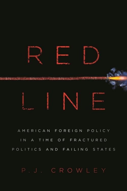 Cover of the book Red Line by P. J. Crowley, Rowman & Littlefield Publishers
