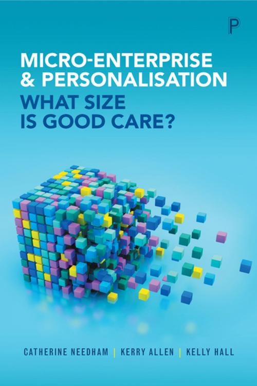 Cover of the book Micro-enterprise and personalisation by Allen, Kerry, Needham, Catherine, Policy Press