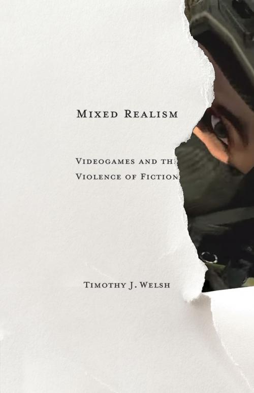 Cover of the book Mixed Realism by Timothy J. Welsh, University of Minnesota Press