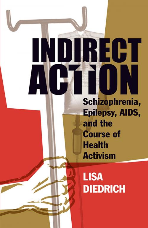 Cover of the book Indirect Action by Lisa Diedrich, University of Minnesota Press