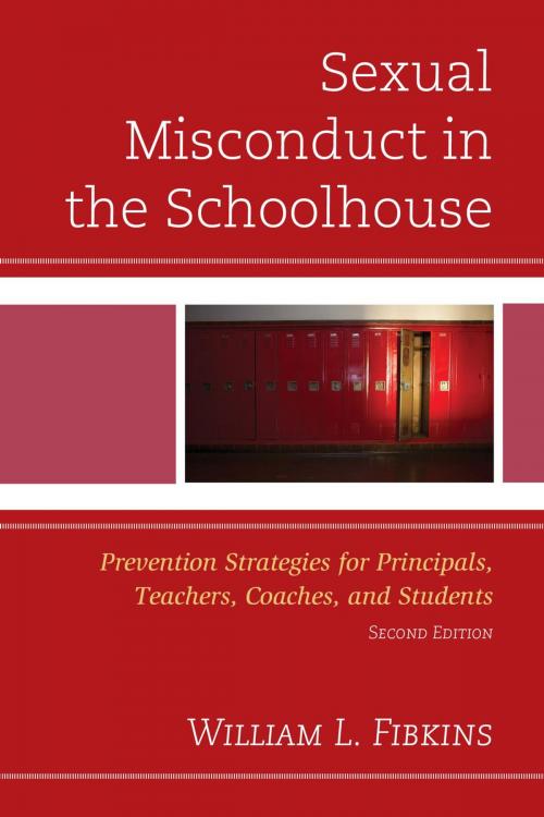Cover of the book Sexual Misconduct in the Schoolhouse by William L. Fibkins, Rowman & Littlefield Publishers