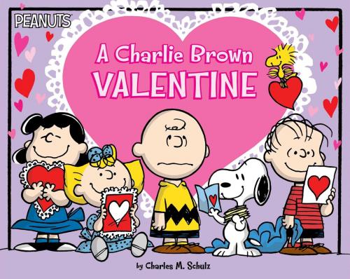 Cover of the book A Charlie Brown Valentine by Natalie Shaw, Charles M. Schulz, Simon Spotlight