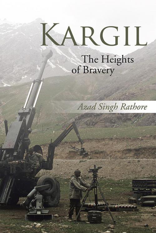 Cover of the book Kargil by Azad Singh Rathore, Partridge Publishing India