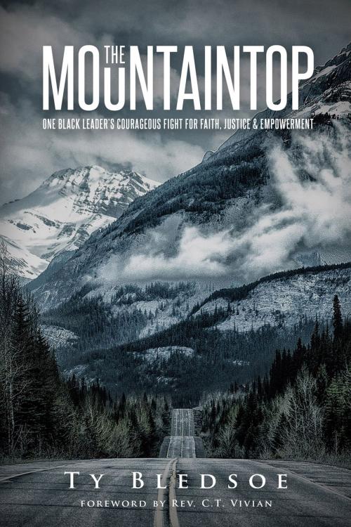 Cover of the book The Mountaintop by Ty Bledsoe, BookBaby