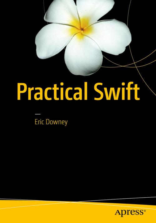 Cover of the book Practical Swift by Eric Downey, Apress