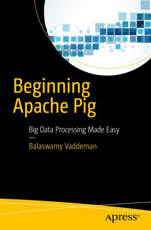 Cover of the book Beginning Apache Pig by Balaswamy Vaddeman, Apress