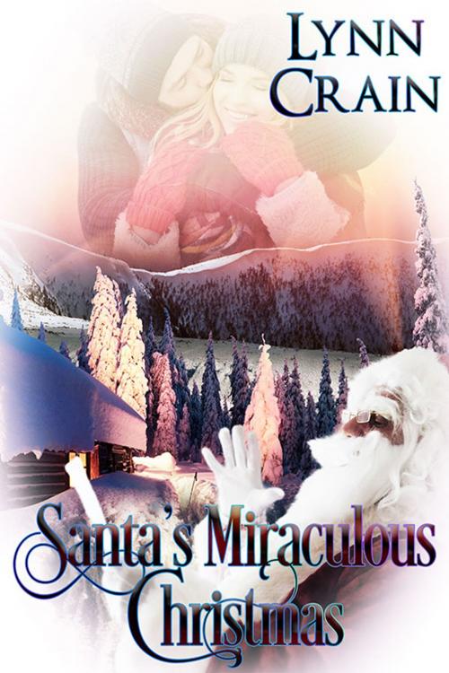 Cover of the book Santa's Miraculous Christmas by Lynn Crain, eXtasy Books Inc