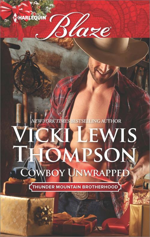 Cover of the book Cowboy Unwrapped by Vicki Lewis Thompson, Harlequin