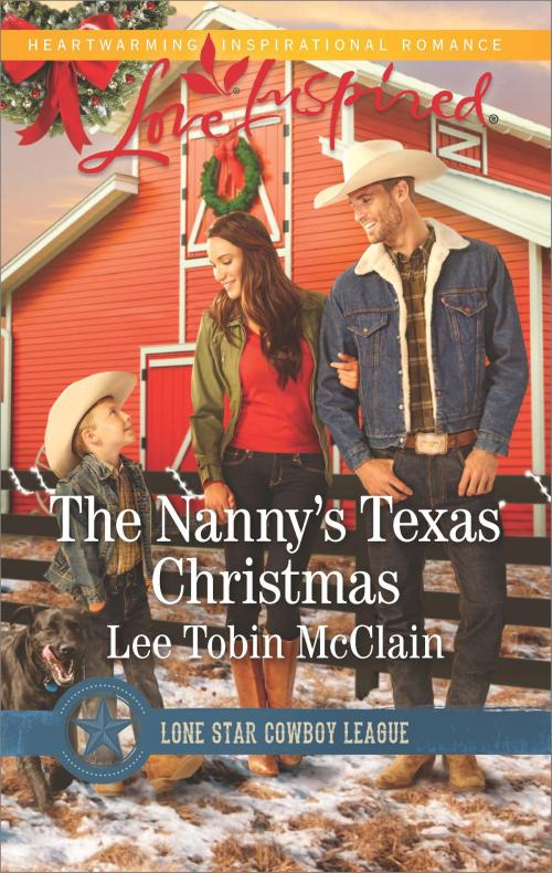 Cover of the book The Nanny's Texas Christmas by Lee Tobin McClain, Harlequin