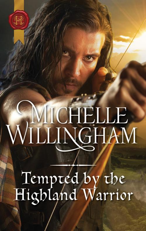 Cover of the book Tempted by the Highland Warrior by Michelle Willingham, Harlequin