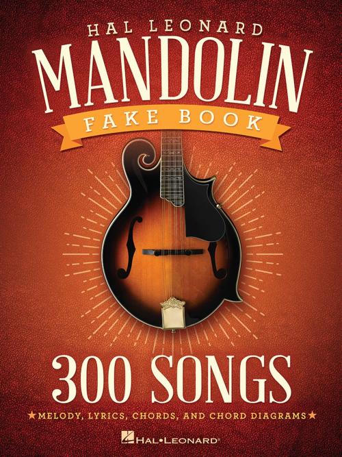 Cover of the book The Hal Leonard Mandolin Fake Book by Hal Leonard Corp., Hal Leonard
