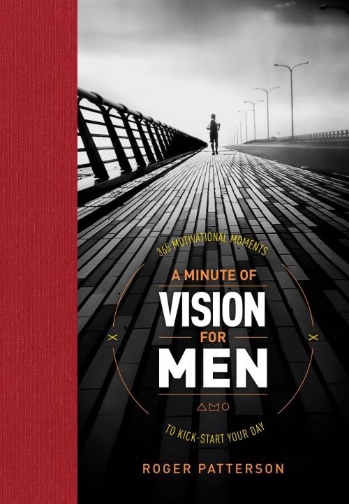 Cover of the book A Minute of Vision for Men by Roger Patterson, Tyndale House Publishers, Inc.