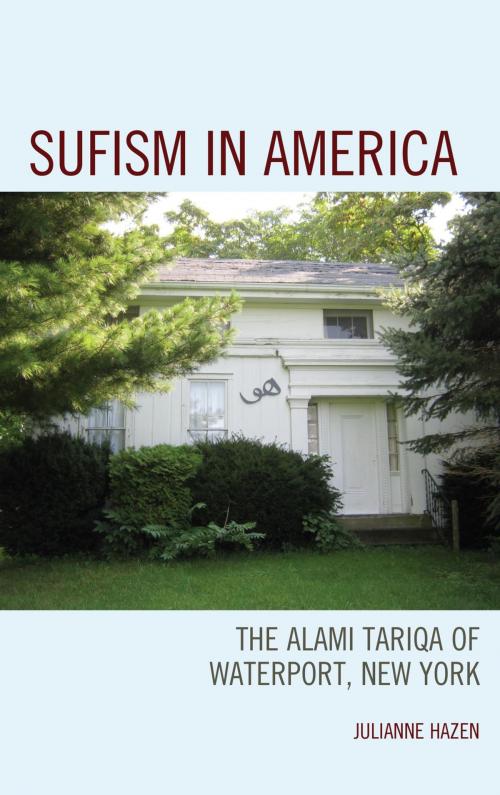 Cover of the book Sufism in America by Julianne Hazen, Lexington Books