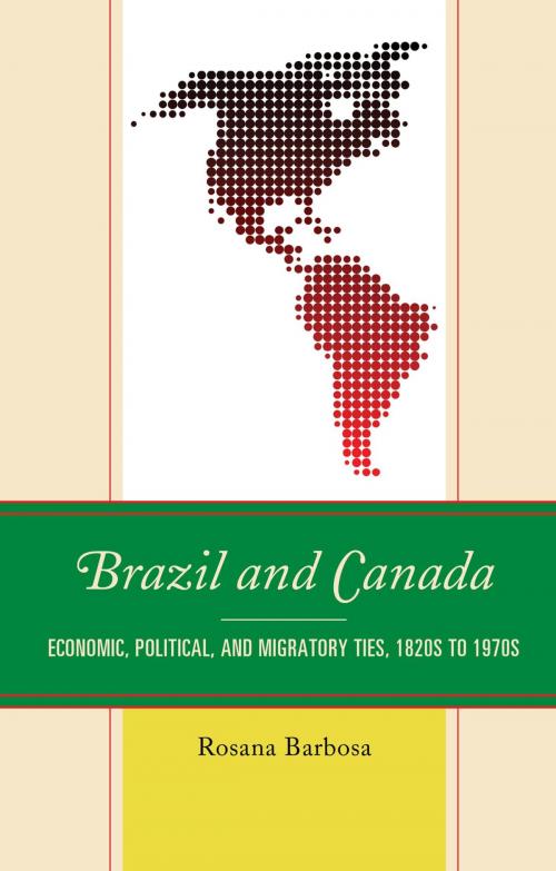 Cover of the book Brazil and Canada by Rosana Barbosa, Lexington Books
