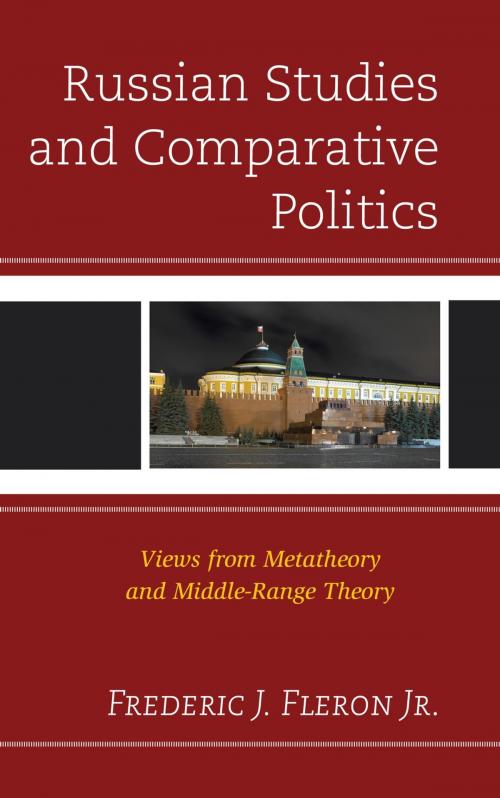 Cover of the book Russian Studies and Comparative Politics by Frederic J. Fleron Jr., Lexington Books