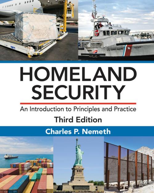 Cover of the book Homeland Security by Charles P. Nemeth, Taylor and Francis