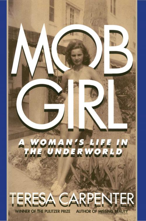 Cover of the book Mob Girl by Teresa Carpenter, Simon & Schuster