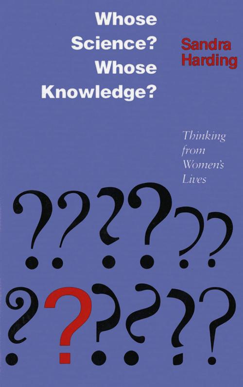 Cover of the book Whose Science? Whose Knowledge? by Sandra Harding, Cornell University Press