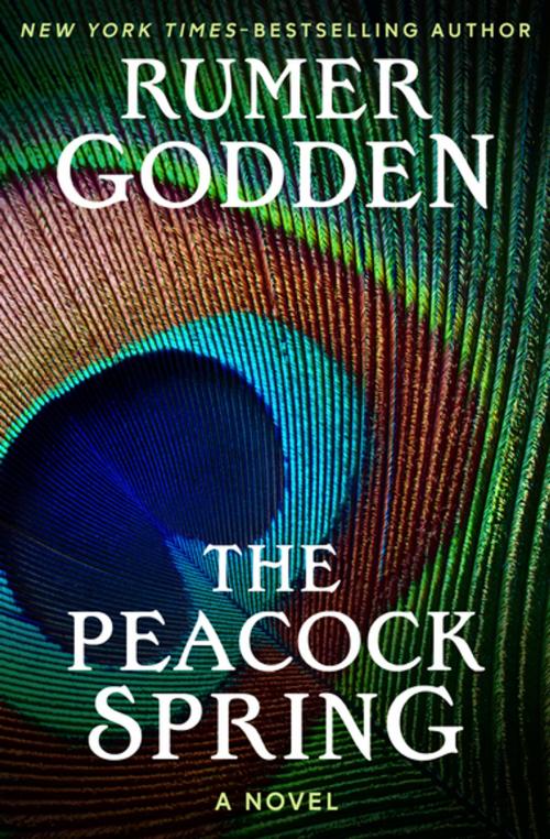 Cover of the book The Peacock Spring by Rumer Godden, Open Road Media