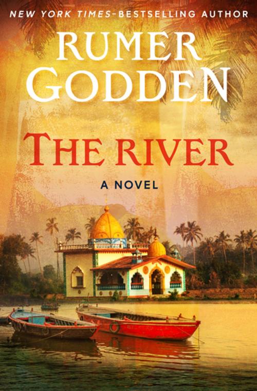 Cover of the book The River by Rumer Godden, Open Road Media