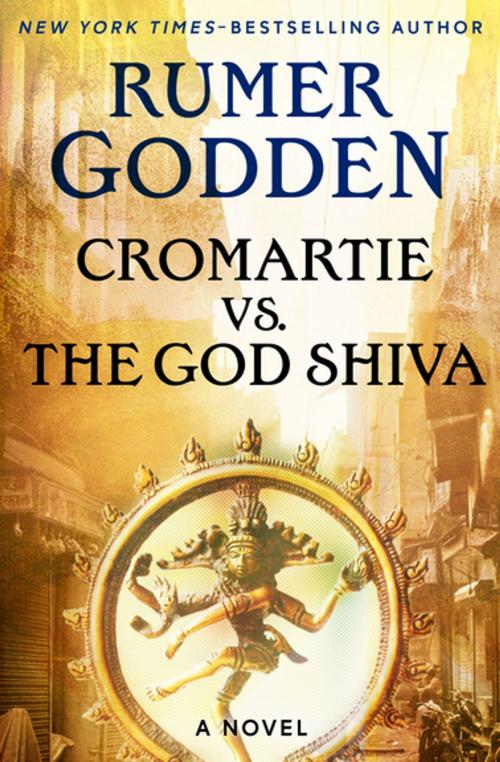 Cover of the book Cromartie vs. the God Shiva by Rumer Godden, Open Road Media