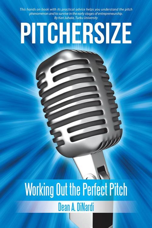 Cover of the book Pitchersize by Dean A. DiNardi, Balboa Press